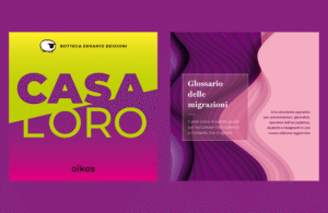 Glossario delle migrazioni e podcast CASA LORO